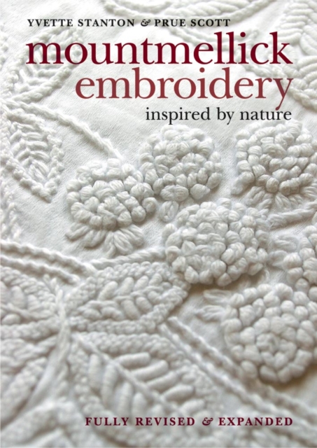 Mountmellick Embroidery : Inspired by Nature, Paperback / softback Book