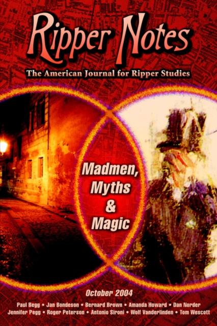 Ripper Notes : Madmen, Myths and Magic, Paperback / softback Book