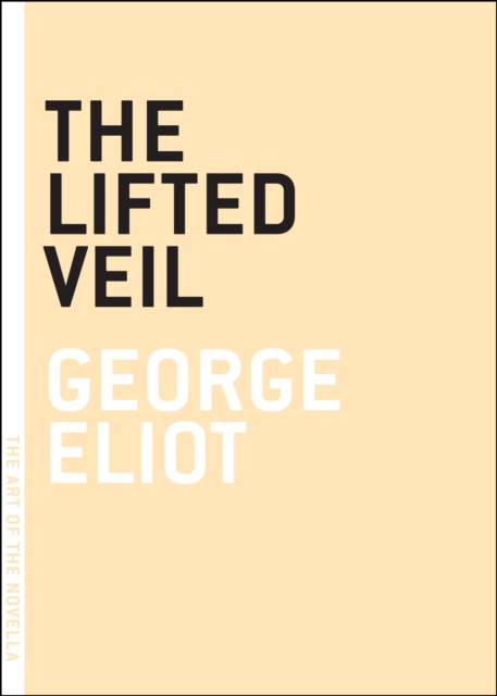 The Lifted Veil, Paperback / softback Book