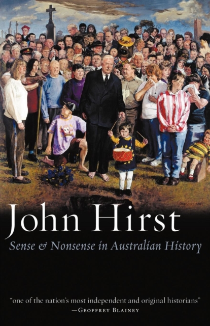 Sense And Nonsense In Australian History, Paperback / softback Book