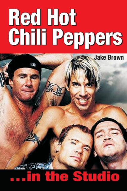 Red Hot Chili Peppers, Paperback / softback Book