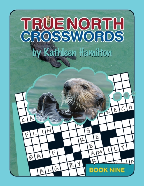 True North Crosswords, Book Nine, Paperback / softback Book