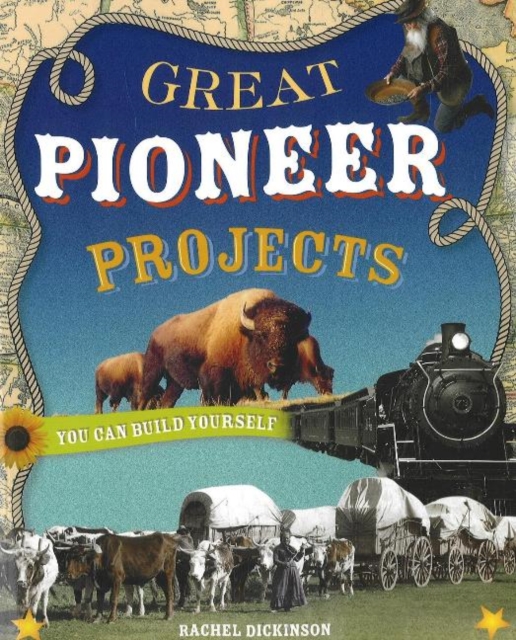 Great Pioneer Projects, Paperback Book