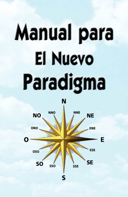 Manual Para El Nuevo Paradigma, Paperback / softback Book