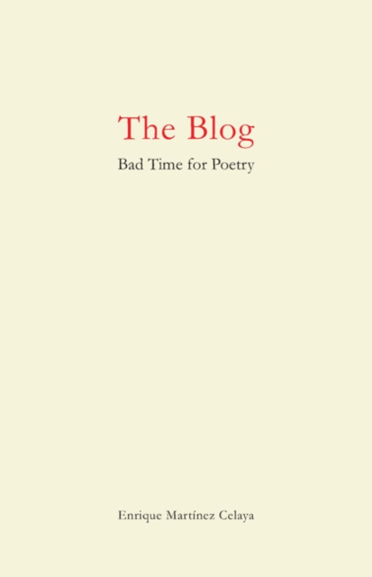 The Blog : Bad Time for Poetry, Paperback / softback Book