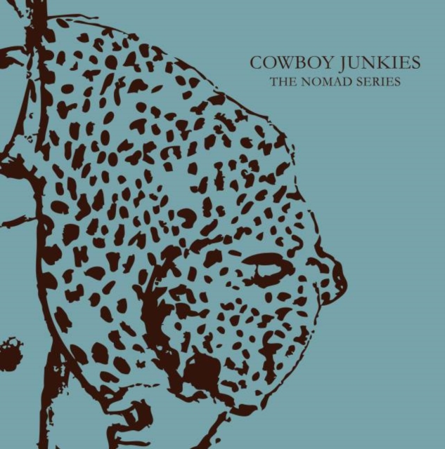 Cowboy Junkies : The Nomad Series, Hardback Book