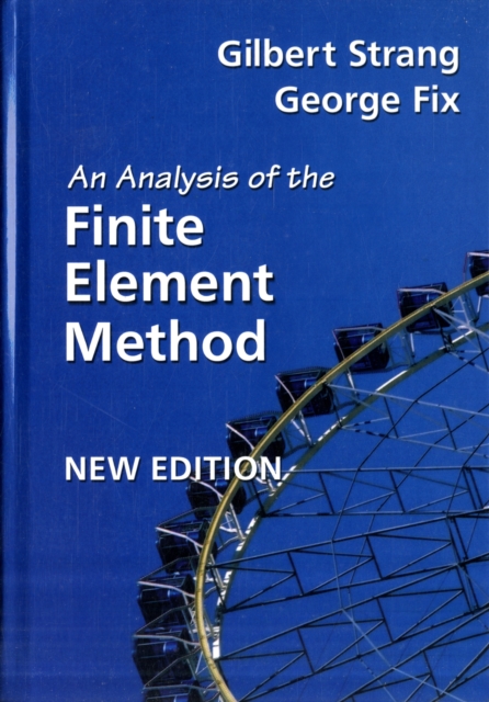 An Analysis of the Finite Element Method, Hardback Book