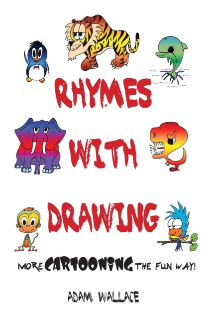 Rhymes With Drawing, Paperback / softback Book