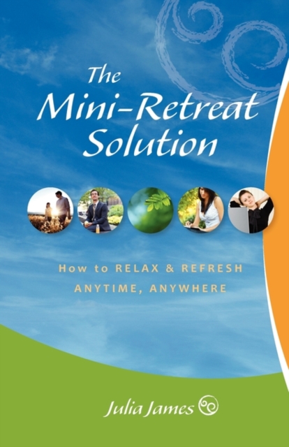 The Mini-Retreat Solution, Paperback / softback Book