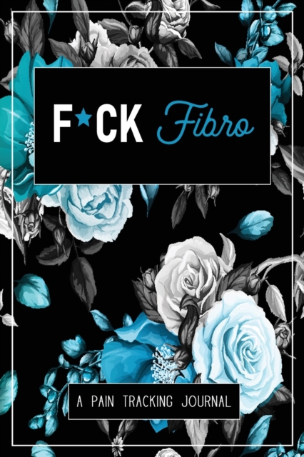 F*ck Fibro, Paperback / softback Book