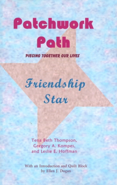 Patchwork Path : Friendship Star, Paperback / softback Book