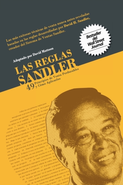Las Reglas Sandler Cuarenta y Nueve Principios de Venta Perdurables...y Cmo Aplicarlos, Paperback Book