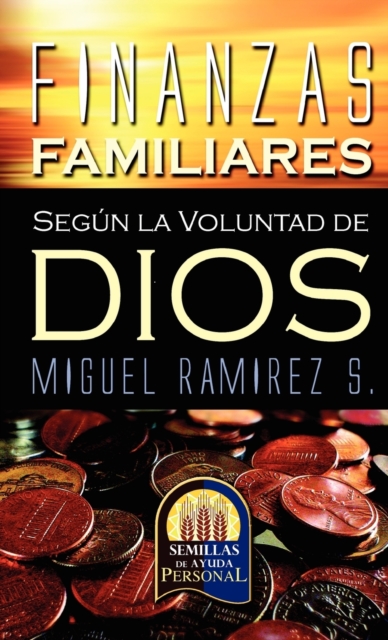 Finanzas Familiares Segun La Voluntad De Dios,  Book