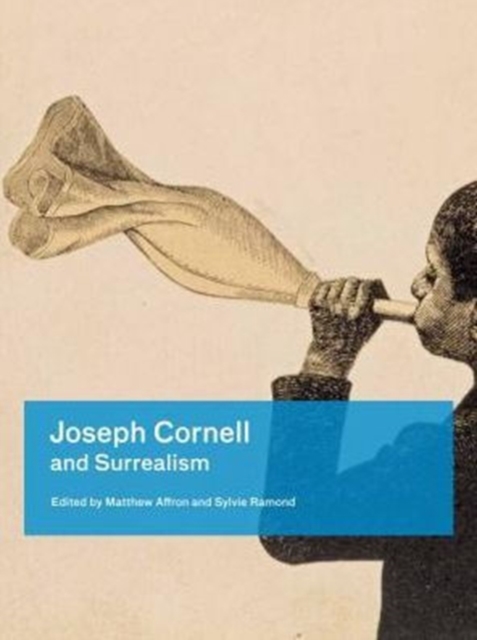 Joseph Cornell and Surrealism, Paperback / softback Book