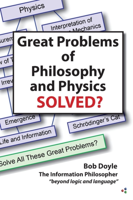 Great Problems in Philosophy and Physics Solved?, Paperback / softback Book