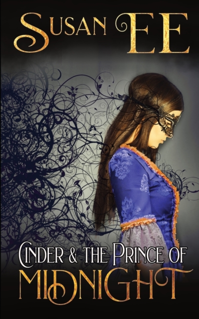 Cinder and the Prince of Midnight, Paperback / softback Book