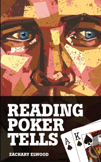 Reading Poker Tells, Paperback / softback Book