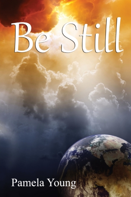 Be Still, Paperback / softback Book