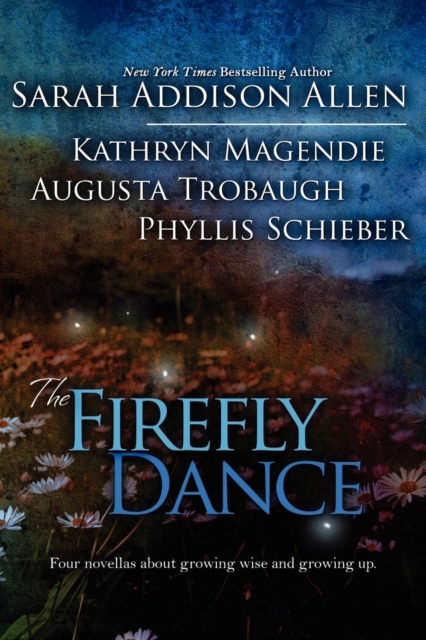 The Firefly Dance, Paperback / softback Book