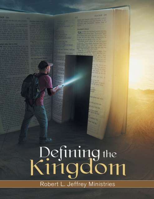 Defining the Kingdom, Paperback / softback Book