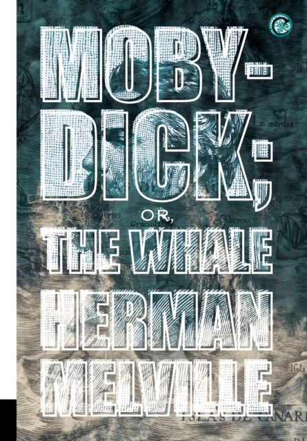 Moby-Dick; or, The Whale, Hardback Book