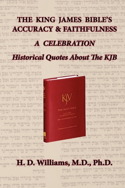 The King James Bible's Accuracy & Faithfulness, Paperback / softback Book