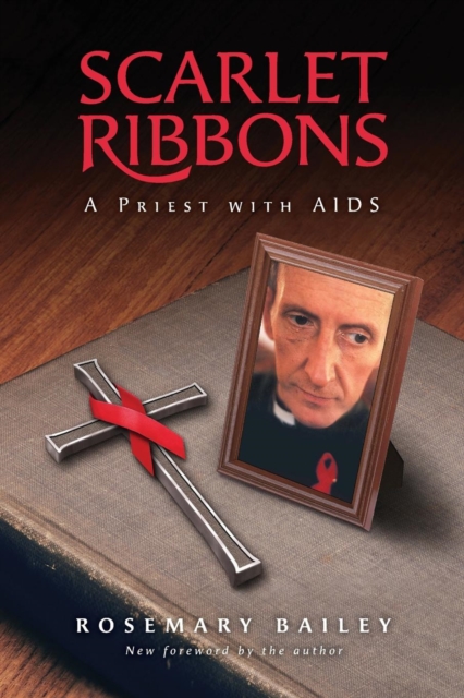 Scarlet Ribbons : A Priest with AIDS, Paperback / softback Book