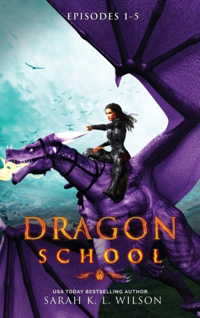 Dragon School : Episodes 1-5, Hardback Book