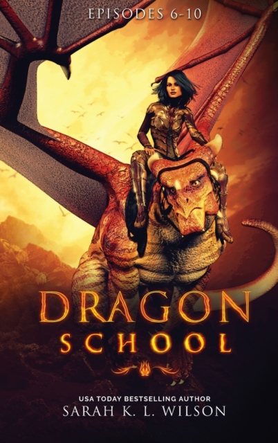 Dragon School : Episodes 6-10, Hardback Book