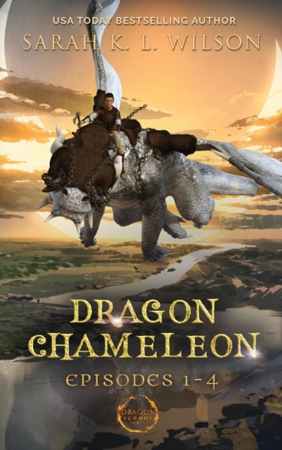 Dragon Chameleon : Episodes 1-4, Hardback Book