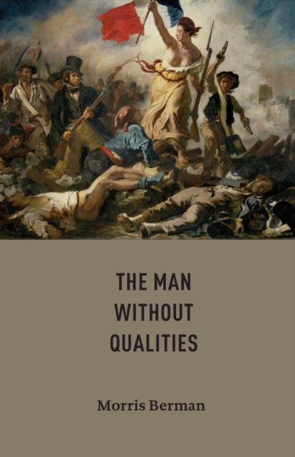 The Man without Qualities, Paperback / softback Book