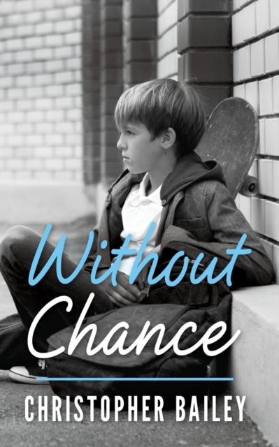 Without Chance, Paperback / softback Book