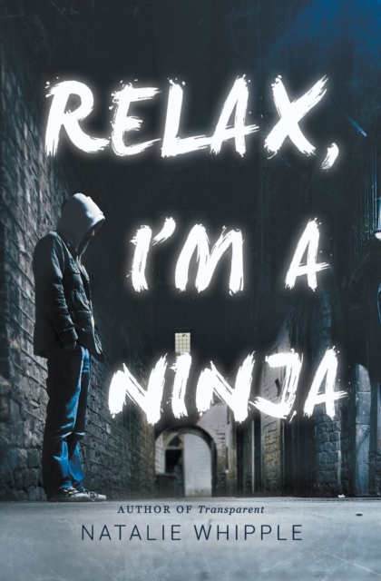 Relax, I'm a Ninja, Paperback / softback Book