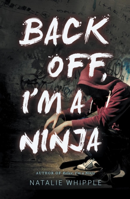 Back Off, I'm a Ninja, Paperback / softback Book