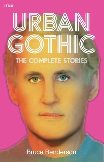 Urban Gothic : The Complete Stories, Paperback / softback Book