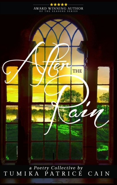 After the Rain...A Poetry Collective, EPUB eBook