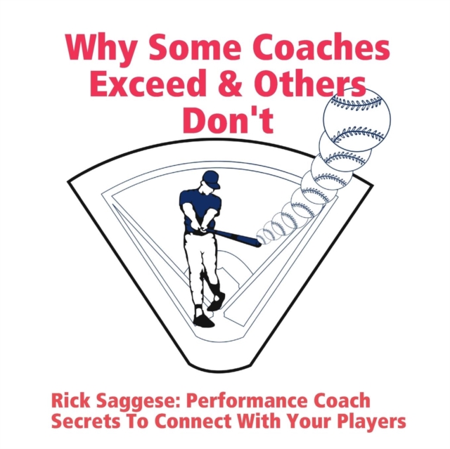 Why Some Coaches Exceed & Others Don't, Paperback / softback Book