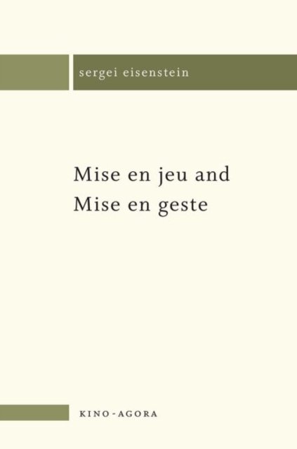 Mise en jeu and Mise en geste, Paperback / softback Book