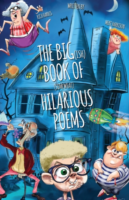 The Big(ish) Book of (somewhat) Hilarious Poems, Paperback / softback Book