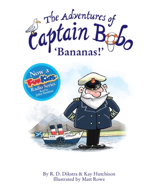 The Adventures of Captain Bobo : Bananas, Paperback / softback Book