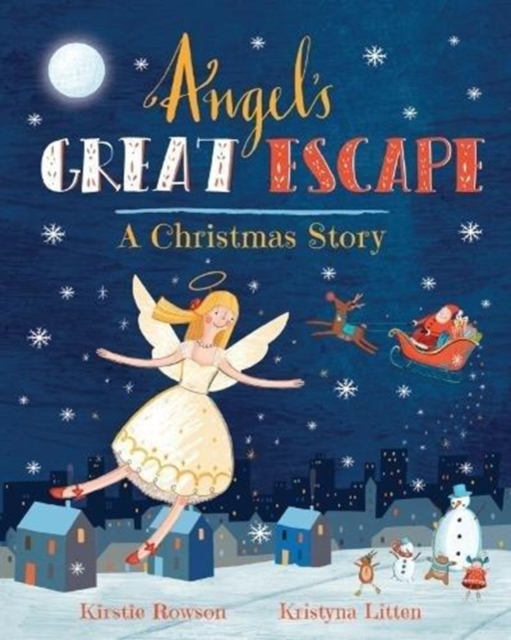 Angel's Great Escape : A Christmas Story, Paperback / softback Book