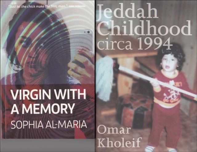 Sophia Al Maria Virgin with a Memory : The Exhibition Tie-in / Jeddah Childhood Circa 1994, Paperback Book