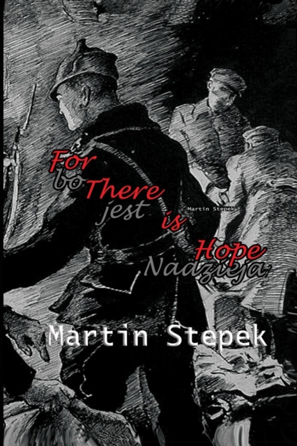 For There Is Hope, Paperback / softback Book