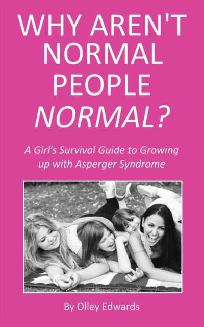 Why Aren't Normal People Normal?, Paperback / softback Book