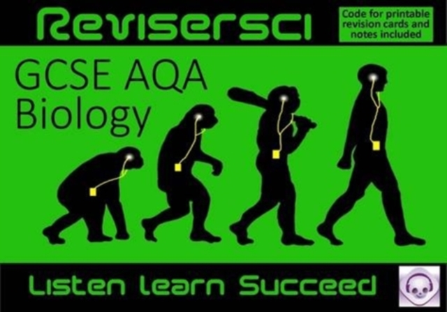 Biology Revision AQA (GCSE Grades A*-C) : Revisersci: Listen Learn Succeed, CD-Audio Book