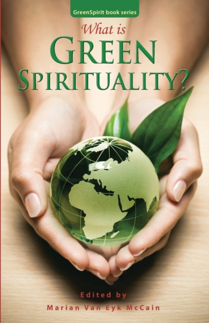 What is Green Spirituality?, Paperback / softback Book