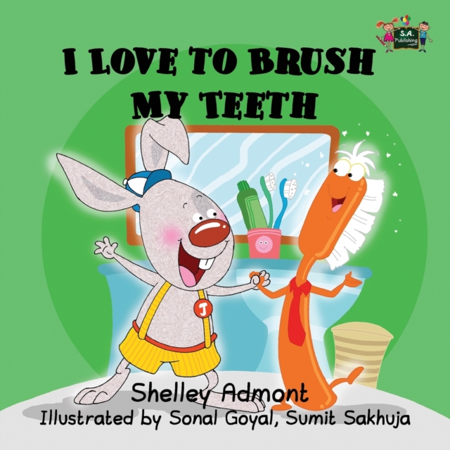 I Love to Brush My Teeth, Paperback / softback Book