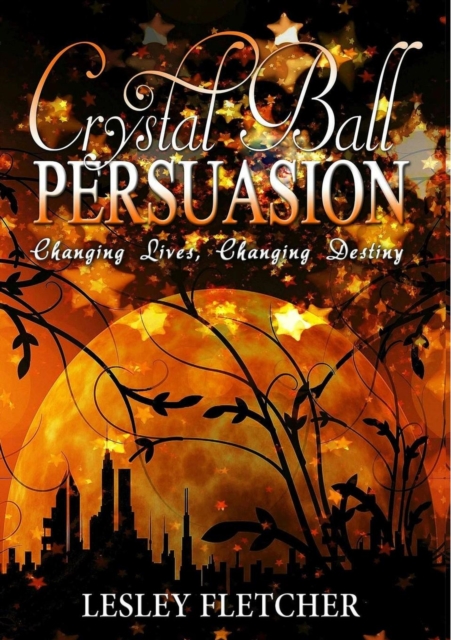 Crystal Ball Persuasion, Paperback / softback Book