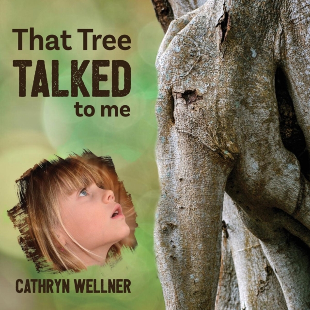 That Tree Talked to Me, Paperback / softback Book