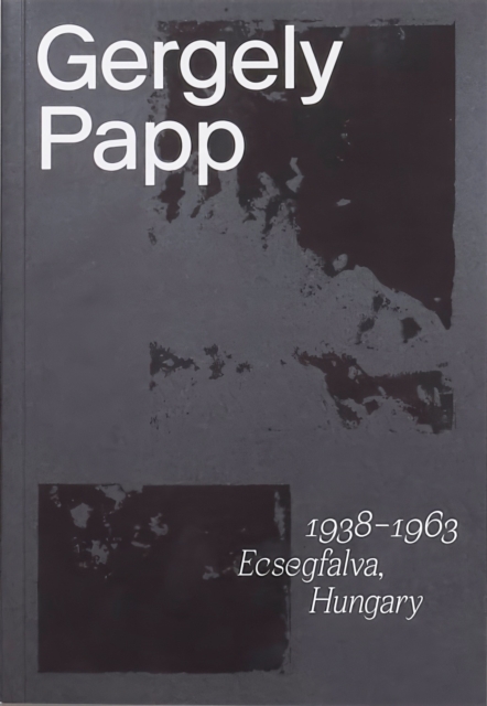1938 - 1963 Ecsegfalva, Hungary, Paperback / softback Book